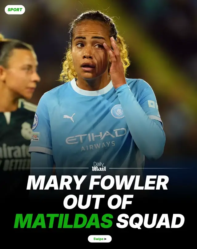 Mary Fowler out of Matildas squad