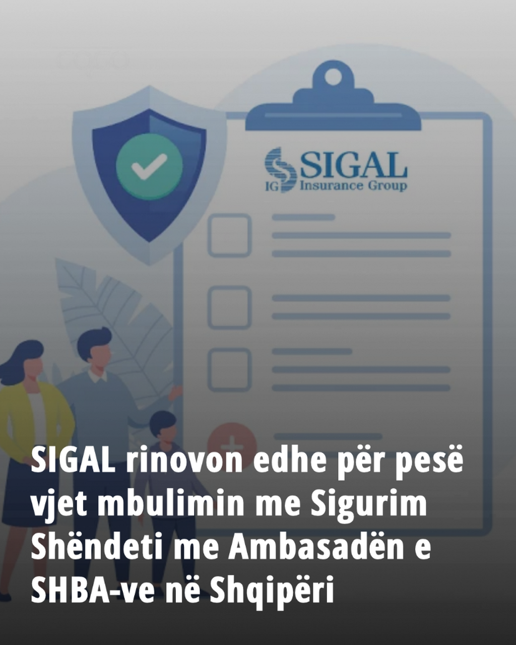 SIGAL rinovon edhe p&euml;r pes&euml; vjet mbulimin me Sigurim Sh&euml;ndeti me Ambasad&euml;n e SHBA-ve n&euml; Shqip&euml;ri