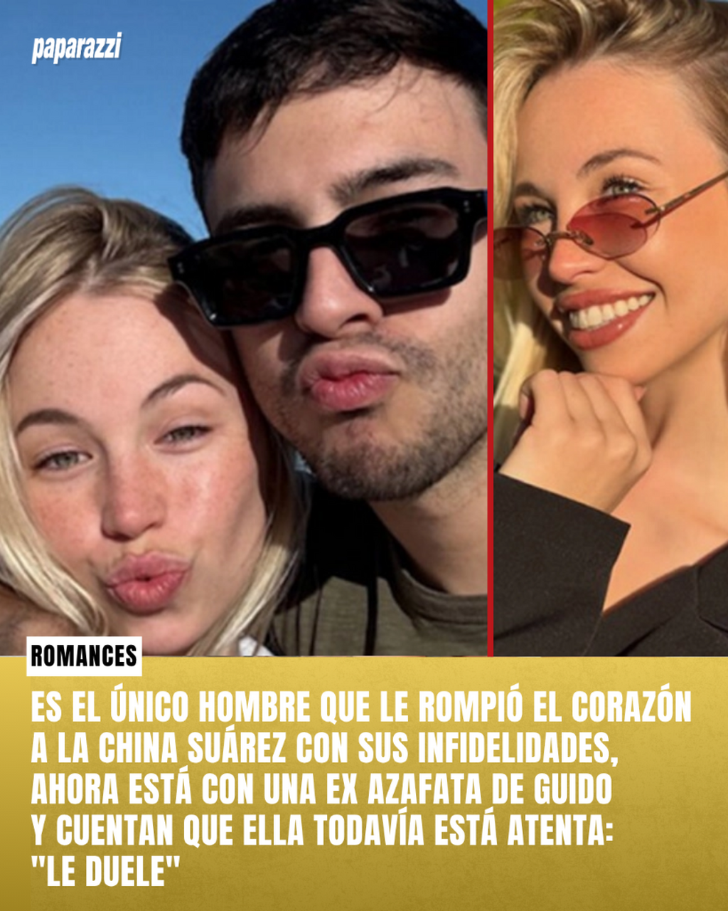 Es el &uacute;nico hombre que le rompi&oacute; el coraz&oacute;n a la China Su&aacute;rez con sus infidelidades, ahora est&aacute; con una ex Azafata de Guido y cuentan que ella todav&iacute;a est&aacute; atenta: "Le duele"