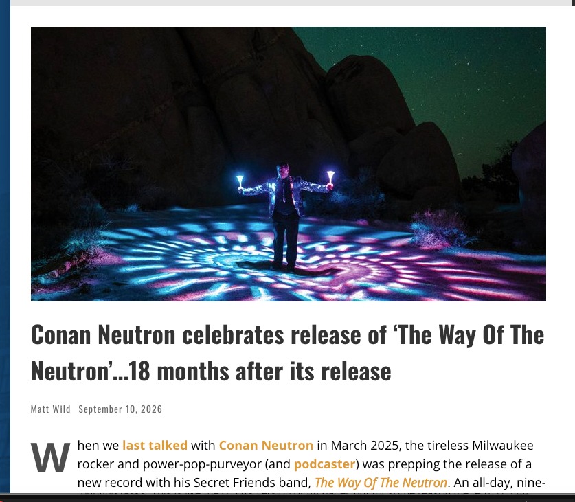 Milwaukee Record: Conan Neutron celebrates release of &lsquo;The Way Of The Neutron&rsquo;&hellip;18 months after its release