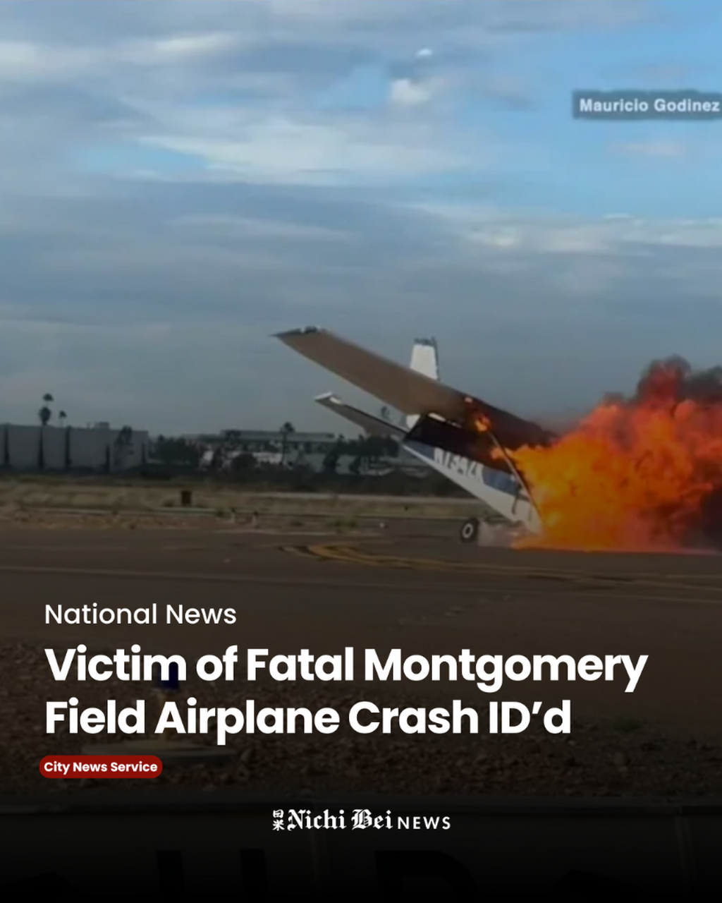 Victim of Fatal Montgomery Field Airplane Crash ID&rsquo;d