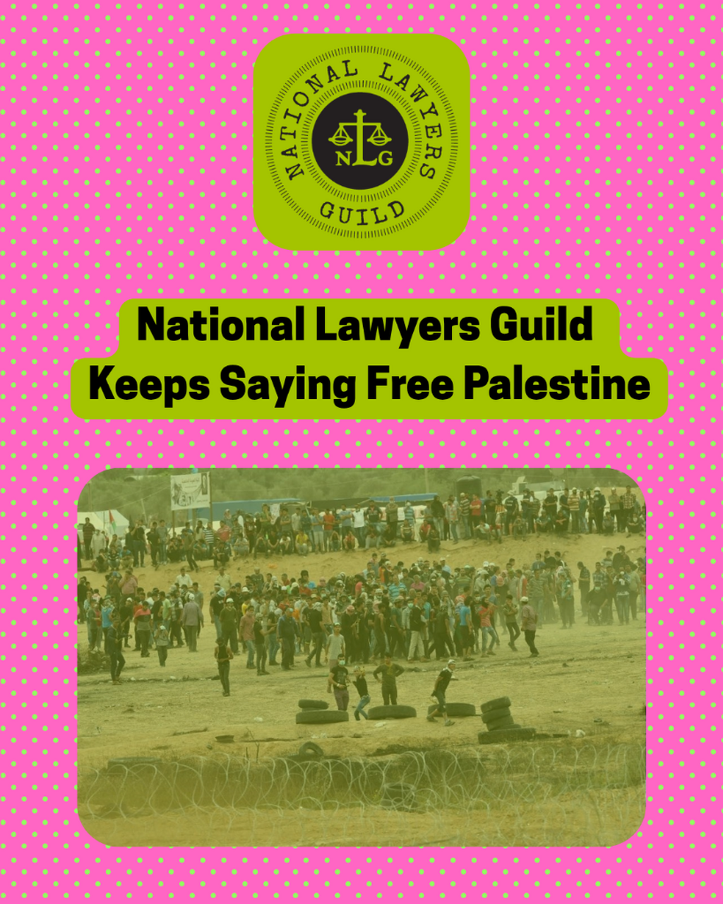 National Lawyers Guild Keeps Saying Free Palestine