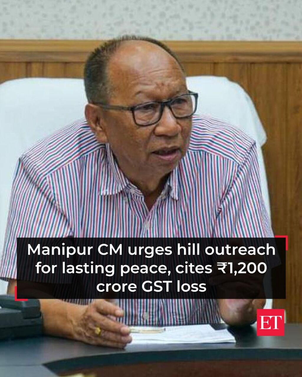 Manipur CM urges hill outreach for lasting peace, cites ₹1,200 crore GST loss