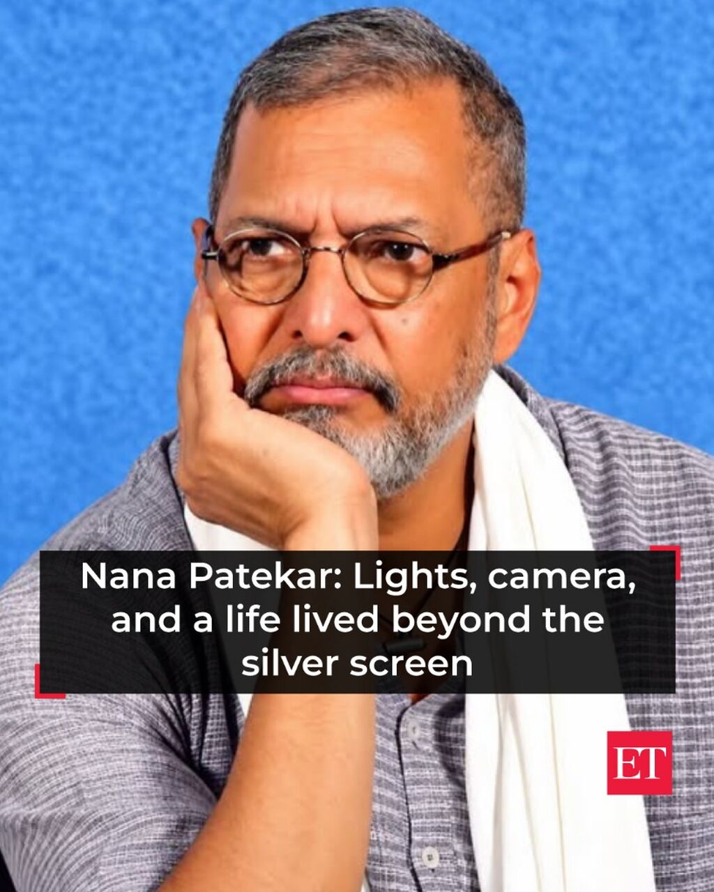 Nana Patekar: Lights, camera, and a life lived beyond the silver screen