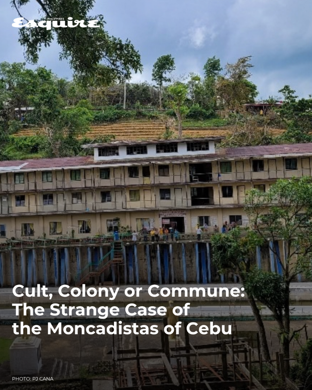 Cult, Colony or Commune: The Strange Case of the Moncadistas of Cebu
