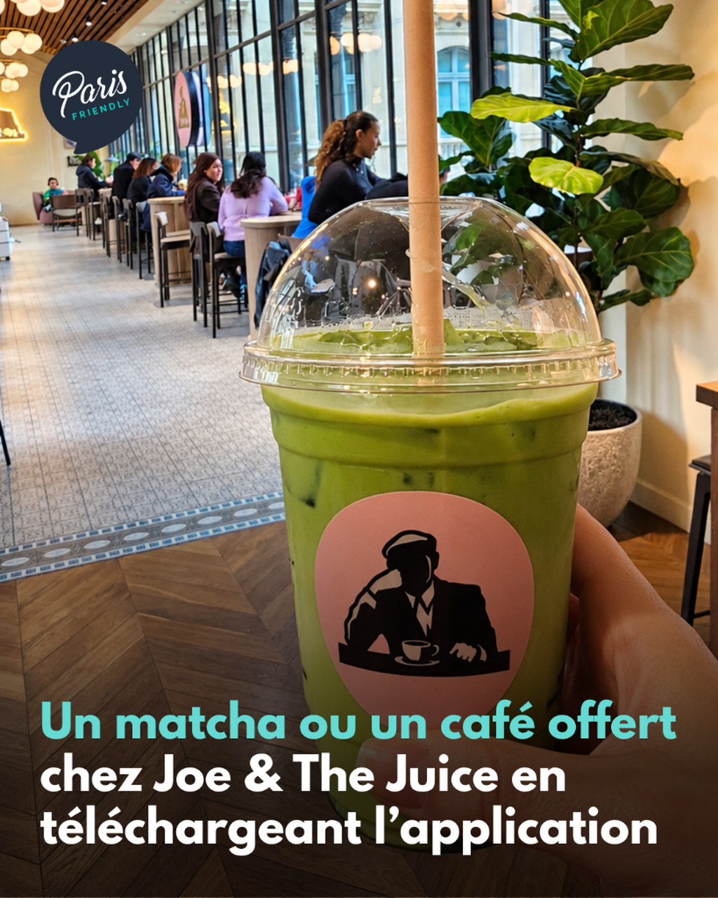 Un matcha ou un caf&eacute; offert chez Joe & The Juice en t&eacute;l&eacute;chargeant l&rsquo;application