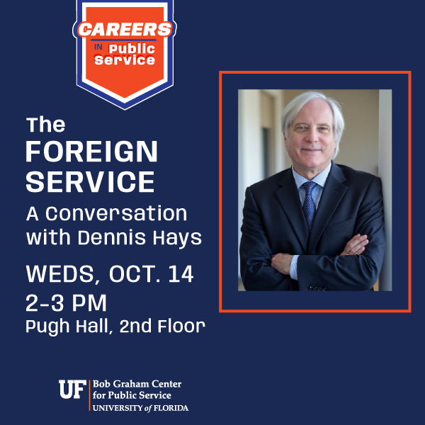  Careers in Foreign Service with the Honorable Dennis Hays, former Ambassador to the Republic of Suriname