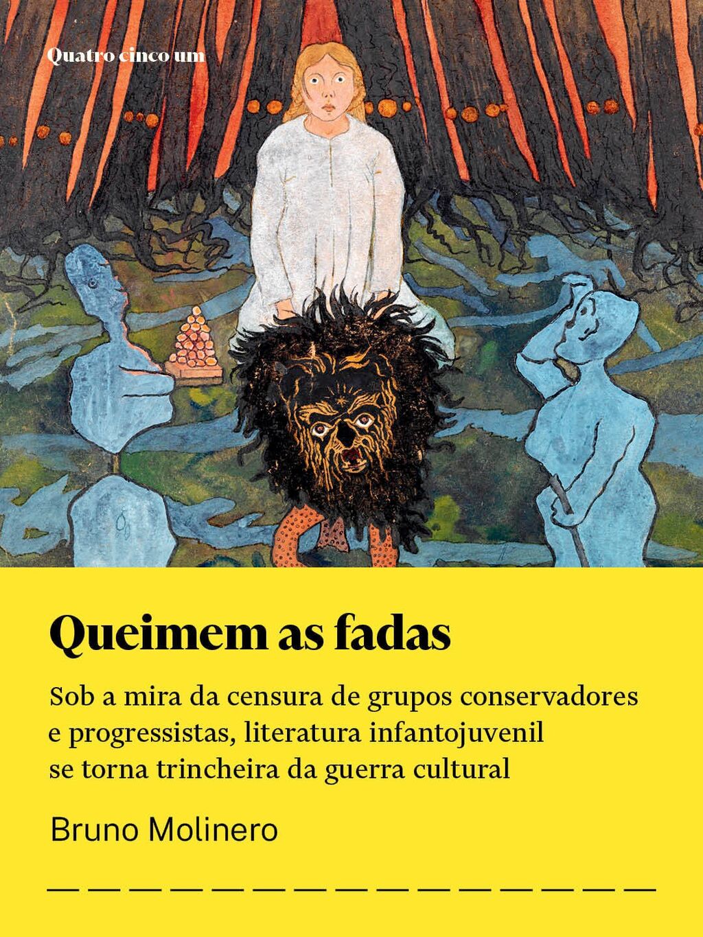 Queimem as fadas | Bruno Molinero