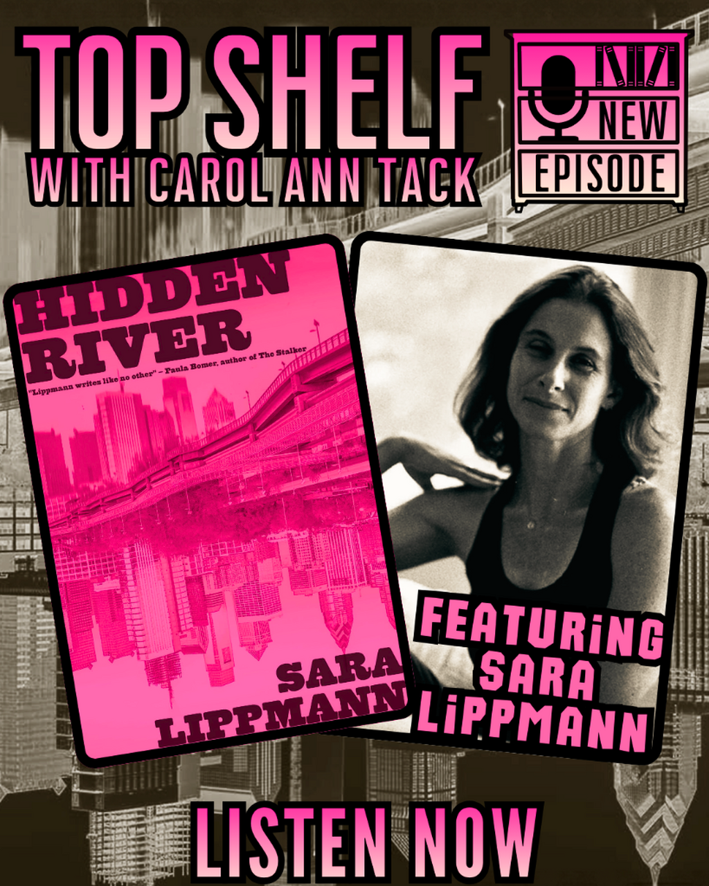 E182: Interview with Sara Lippmann, author of Hidden River