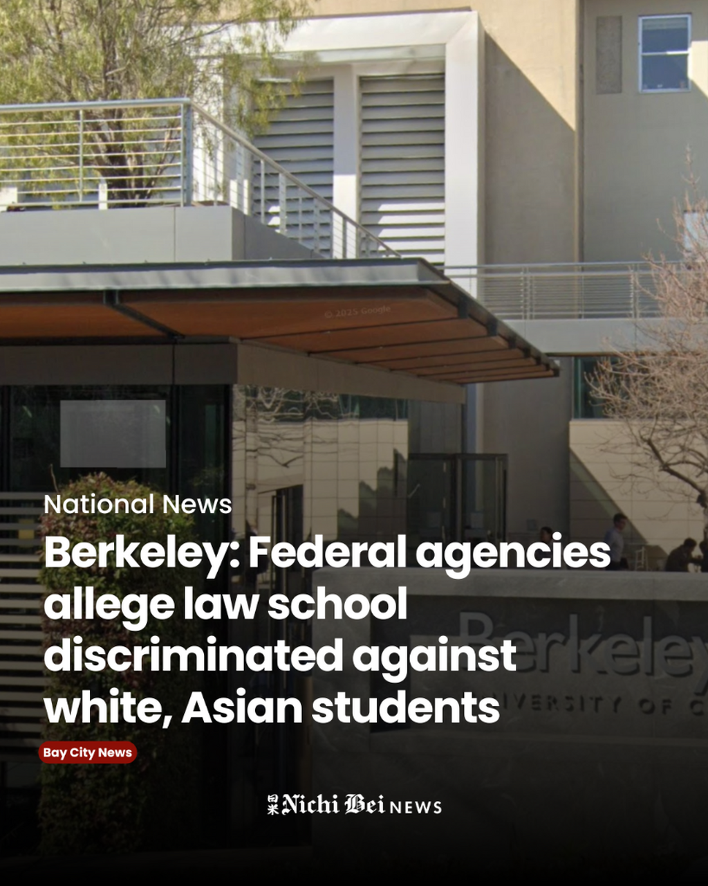 Berkeley: Federal agencies allege law school discriminated against white, Asian students