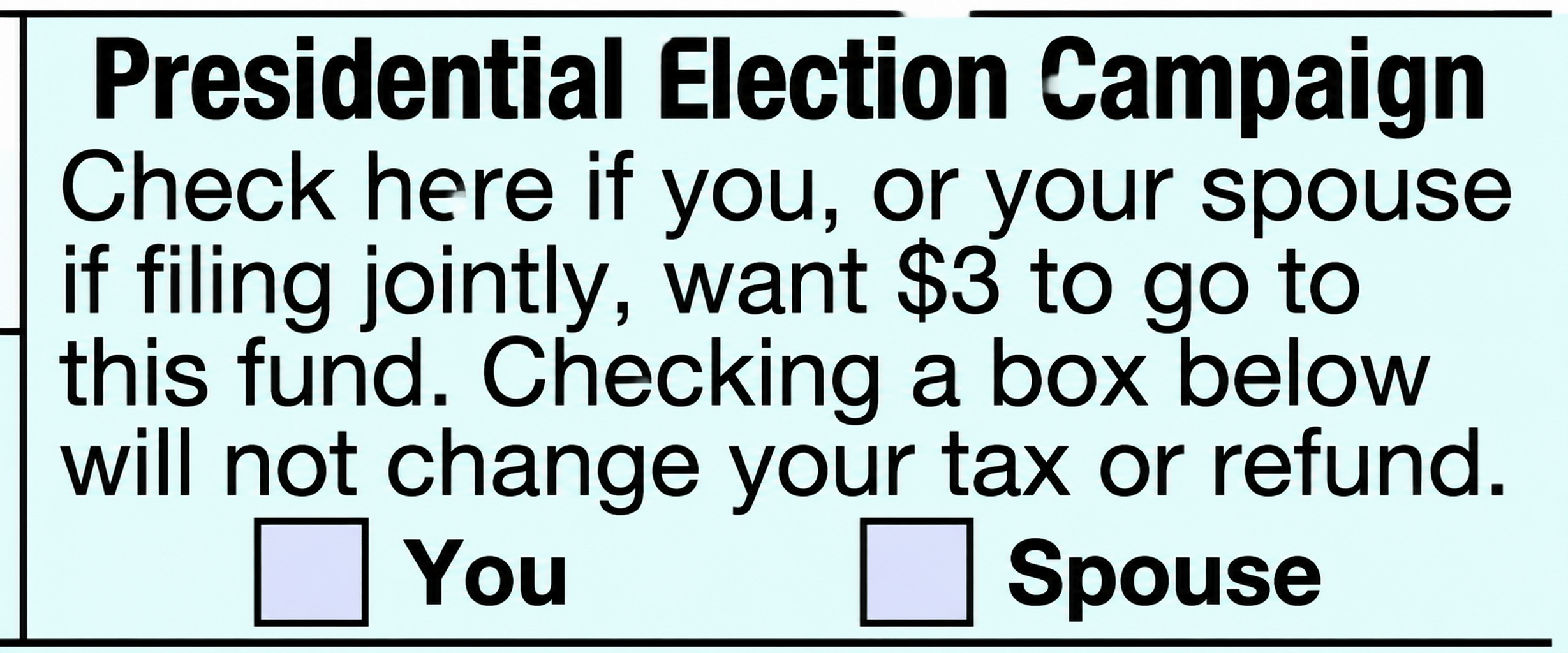 What&rsquo;s That Presidential Election Campaign Fund Checkbox On Your Tax Return? | Taxgirl