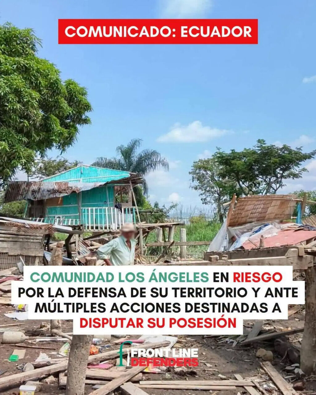 Ecuador: Los &Aacute;ngeles community at risk of dispossession and facing retaliation for defending their land