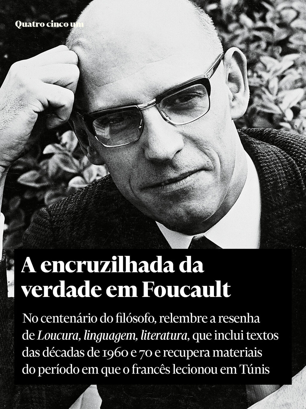 Michel Foucault (1926), 100 anos