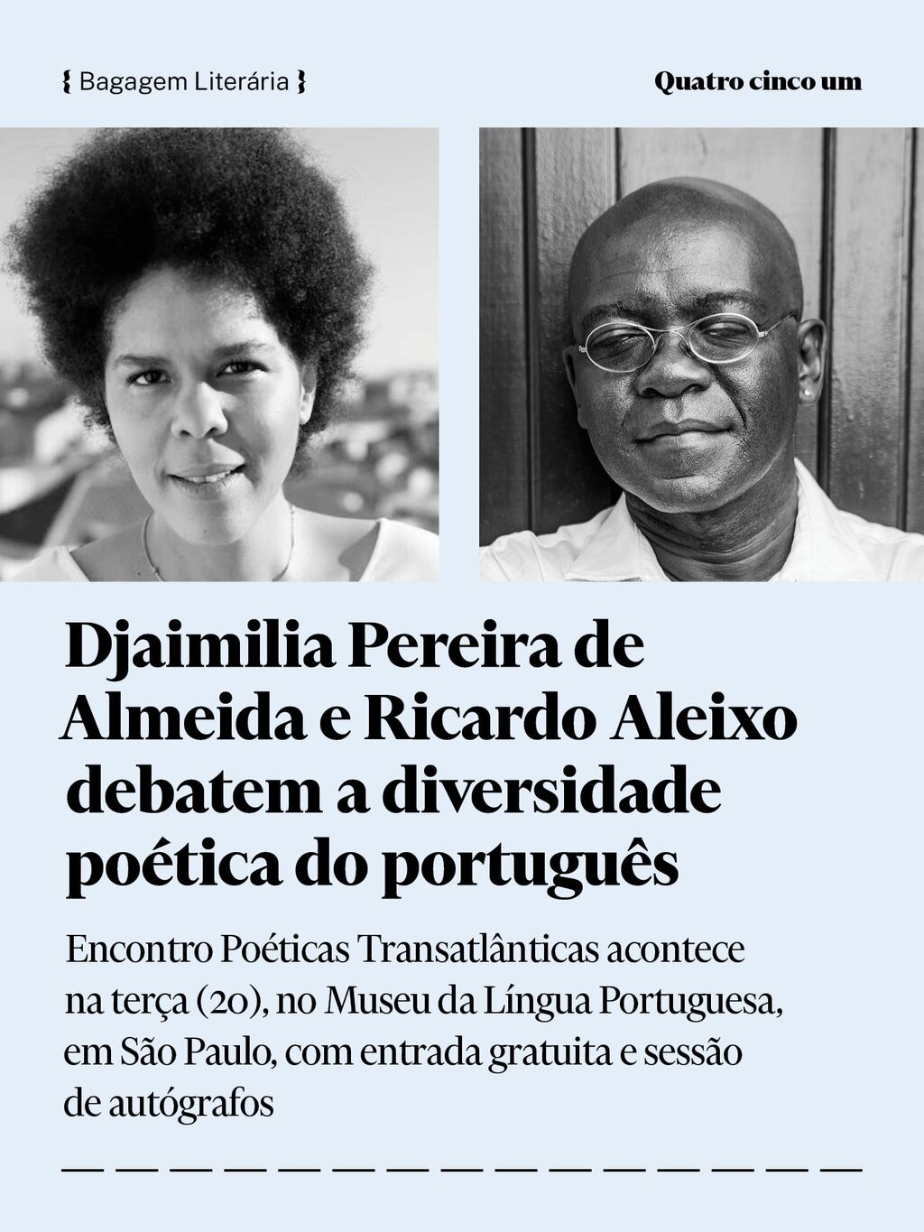 Djaimilia Pereira de Almeida e Ricardo Aleixo debatem a diversidade po&eacute;tica do portugu&ecirc;s| 