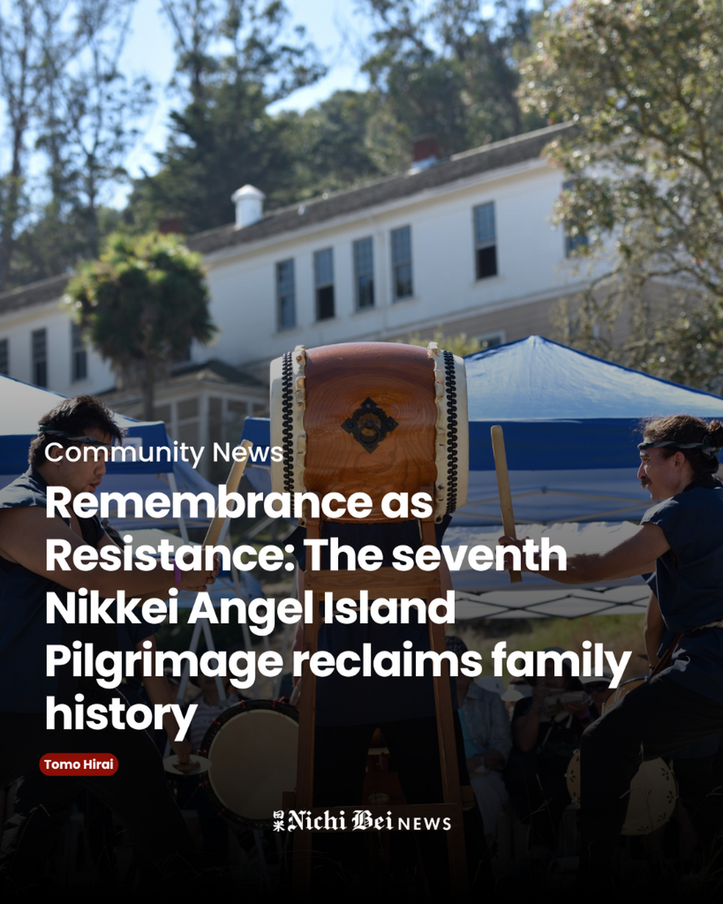 Remembrance as Resistance: The seventh Nikkei Angel Island Pilgrimage reclaims family history