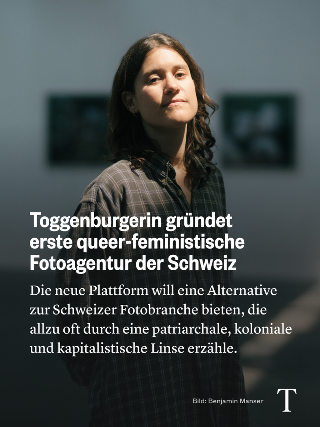 Toggenburgerin gr&uuml;ndet erste queer-feministische Fotoagentur der Schweiz