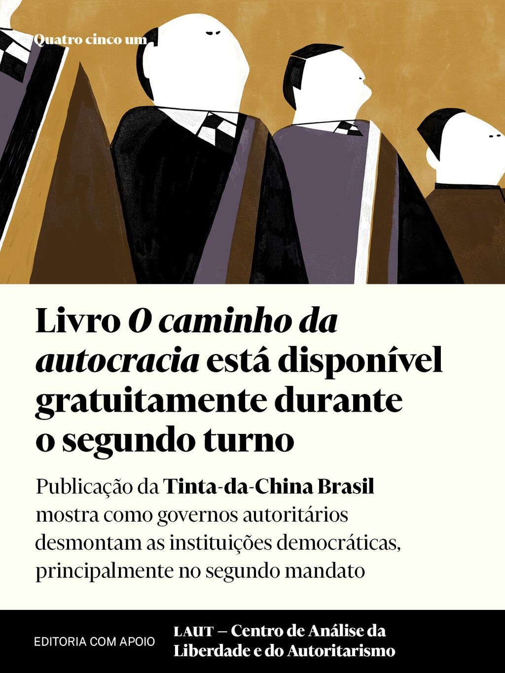 Livro &lsquo;O caminho da autocracia&rsquo; est&aacute; dispon&iacute;vel gratuitamente durante o segundo turno