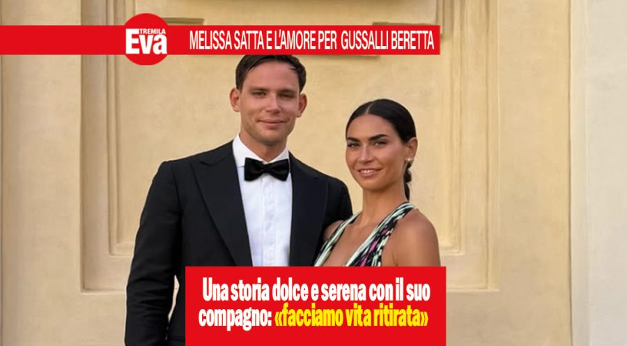 Melissa Satta e il grande amore per Carlo Gussalli Beretta