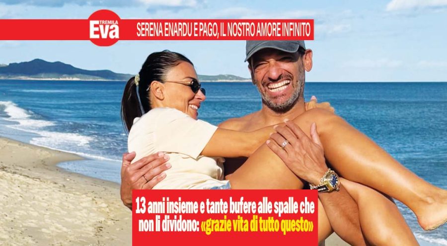 Pago e Serena Enardu, il nostro amore che sopravvive a tutto