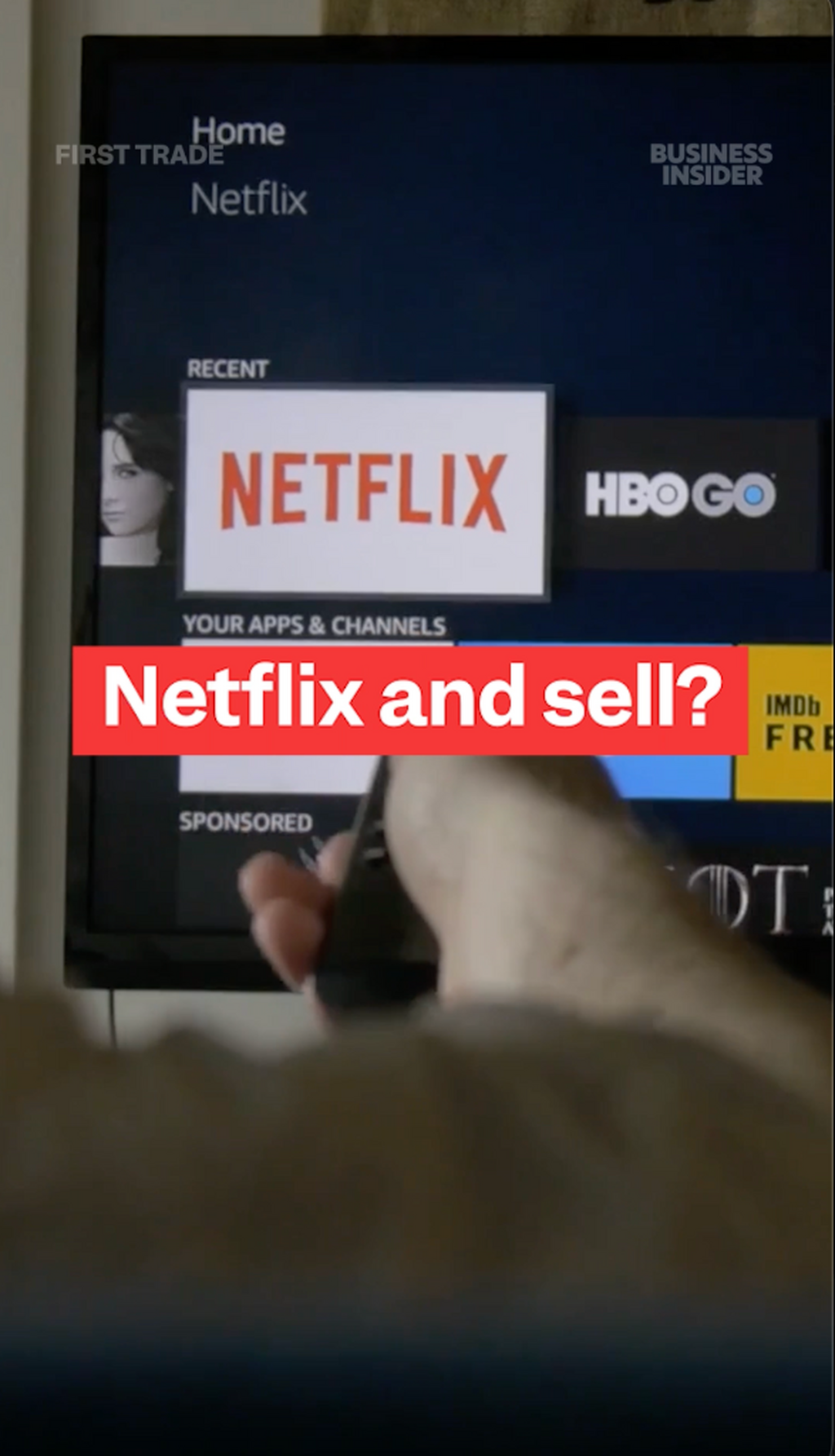 Netflix and sell?
