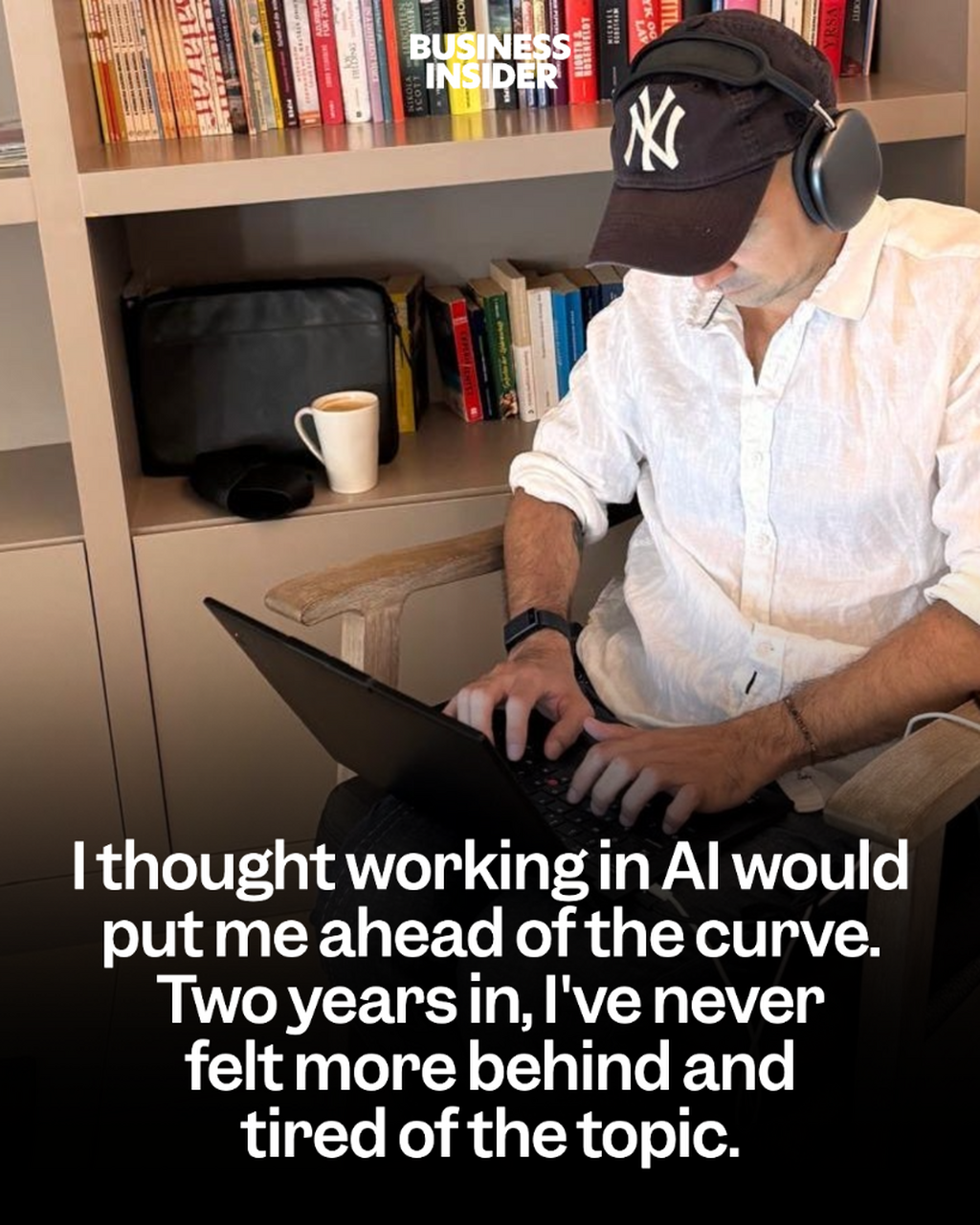 I thought working in AI would put me ahead of the curve. Two years in, I've never felt more behind and tired of the topic.