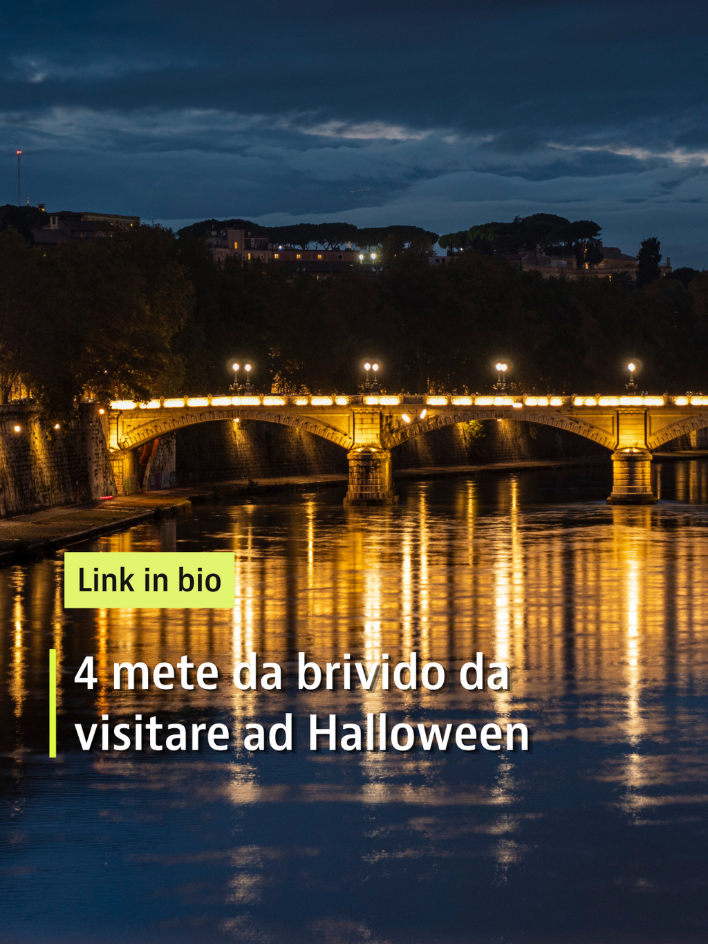 4 mete da brivido da visitare ad Halloween