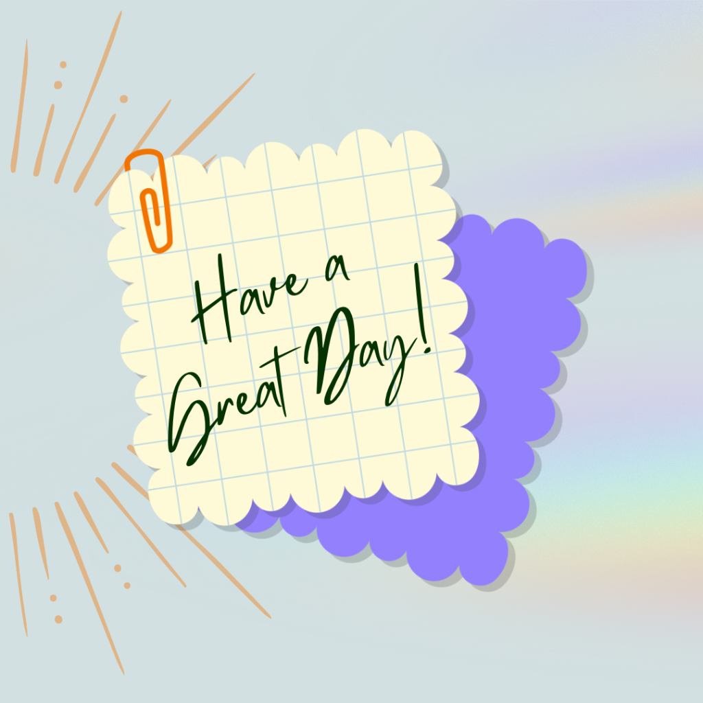 Have a Great Day Playlist (Spotify)