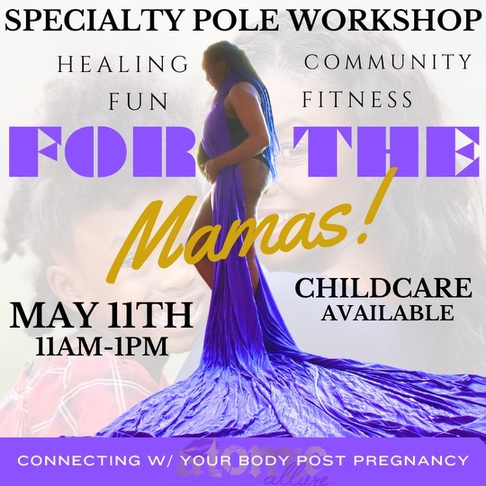 (Pole Class) Mamas Gotta Have Some Fun Too