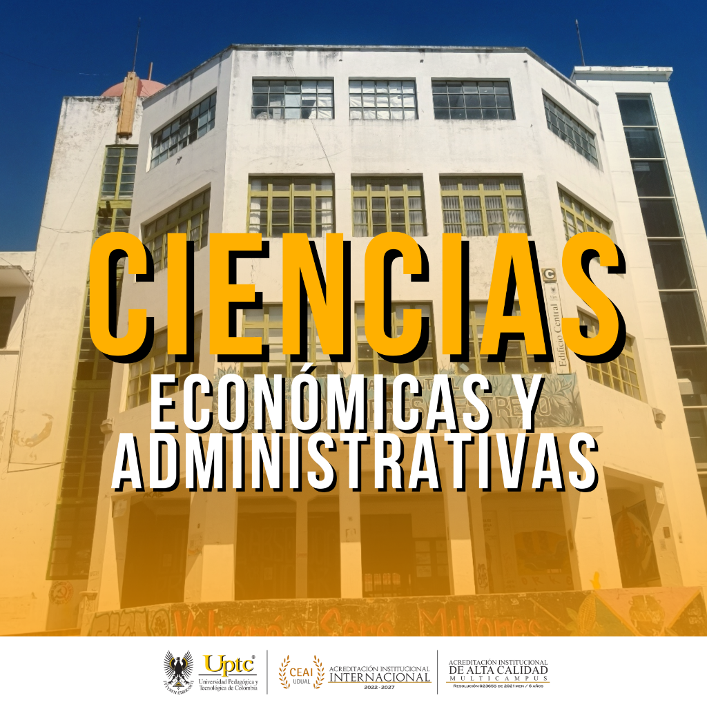 Facultad de Ciencias Econ&oacute;micas y Administrativas