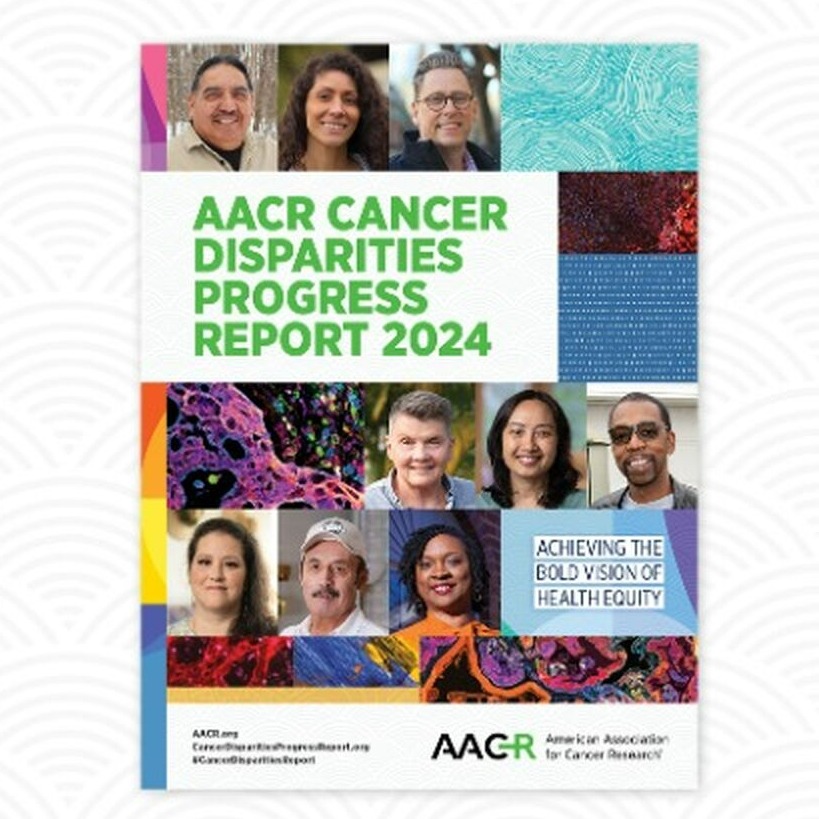 AACR Cancer Disparities Progress Report