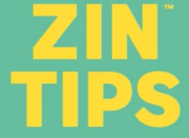 ZIN&trade; Tips