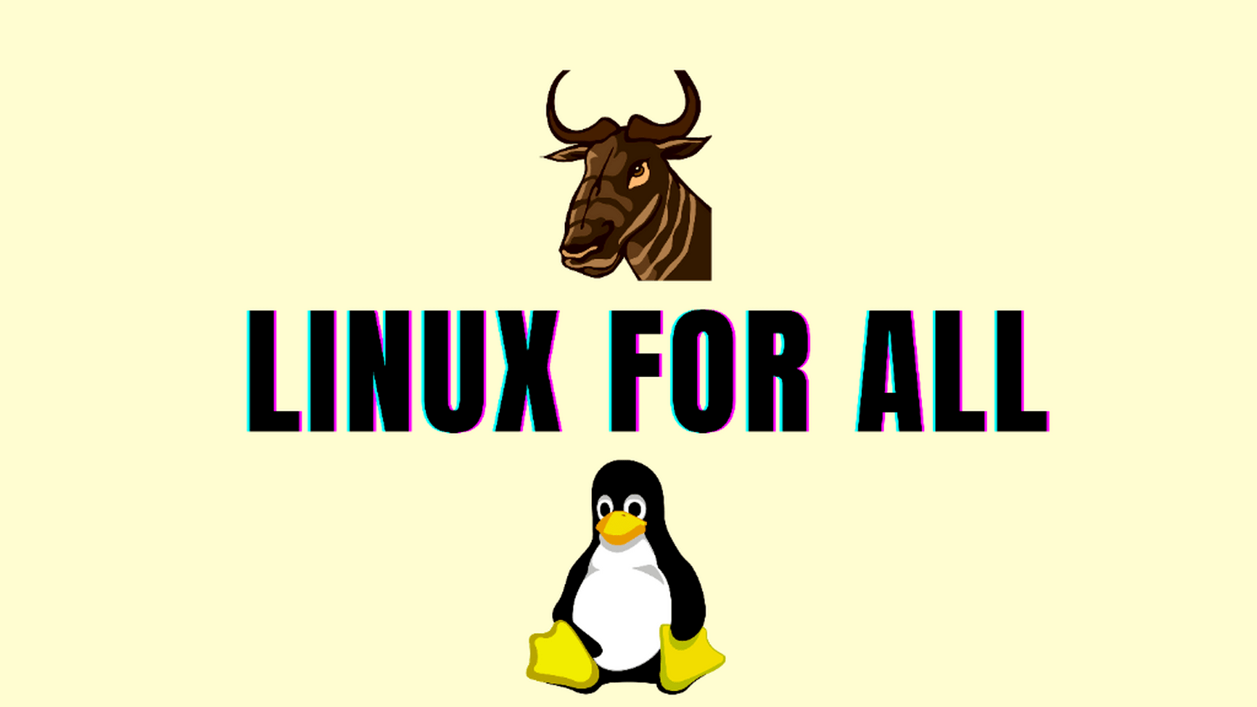 Linux For All