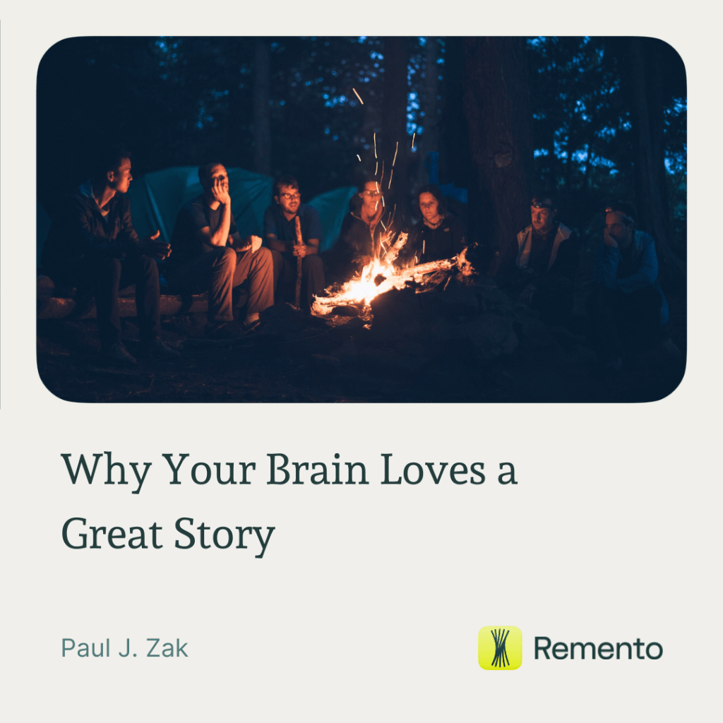 Why Your Brain Loves a Great Story