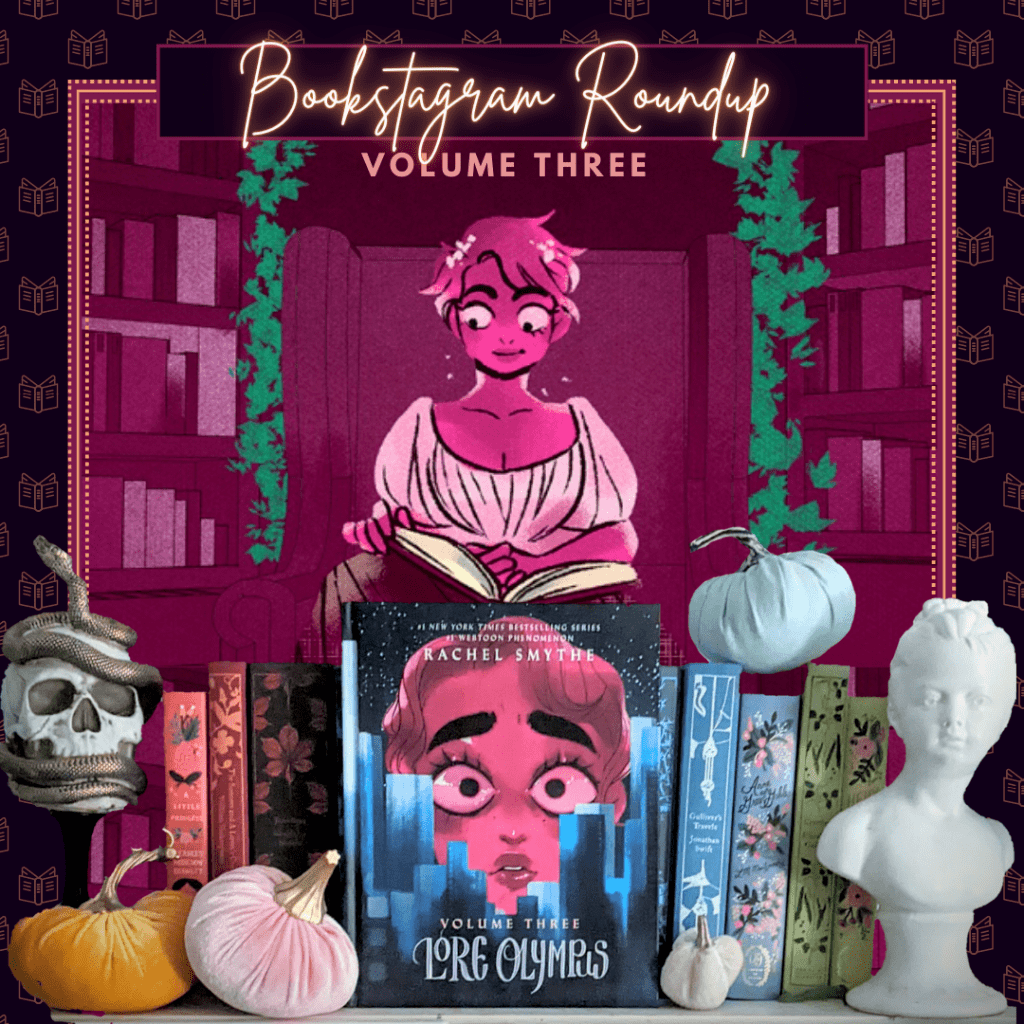 Bookstagram Roundup: Volume Three