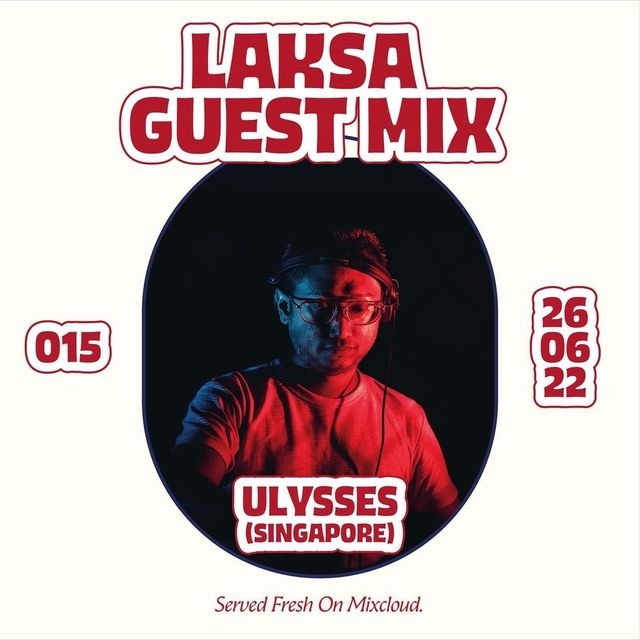 Laksa Guest Mix