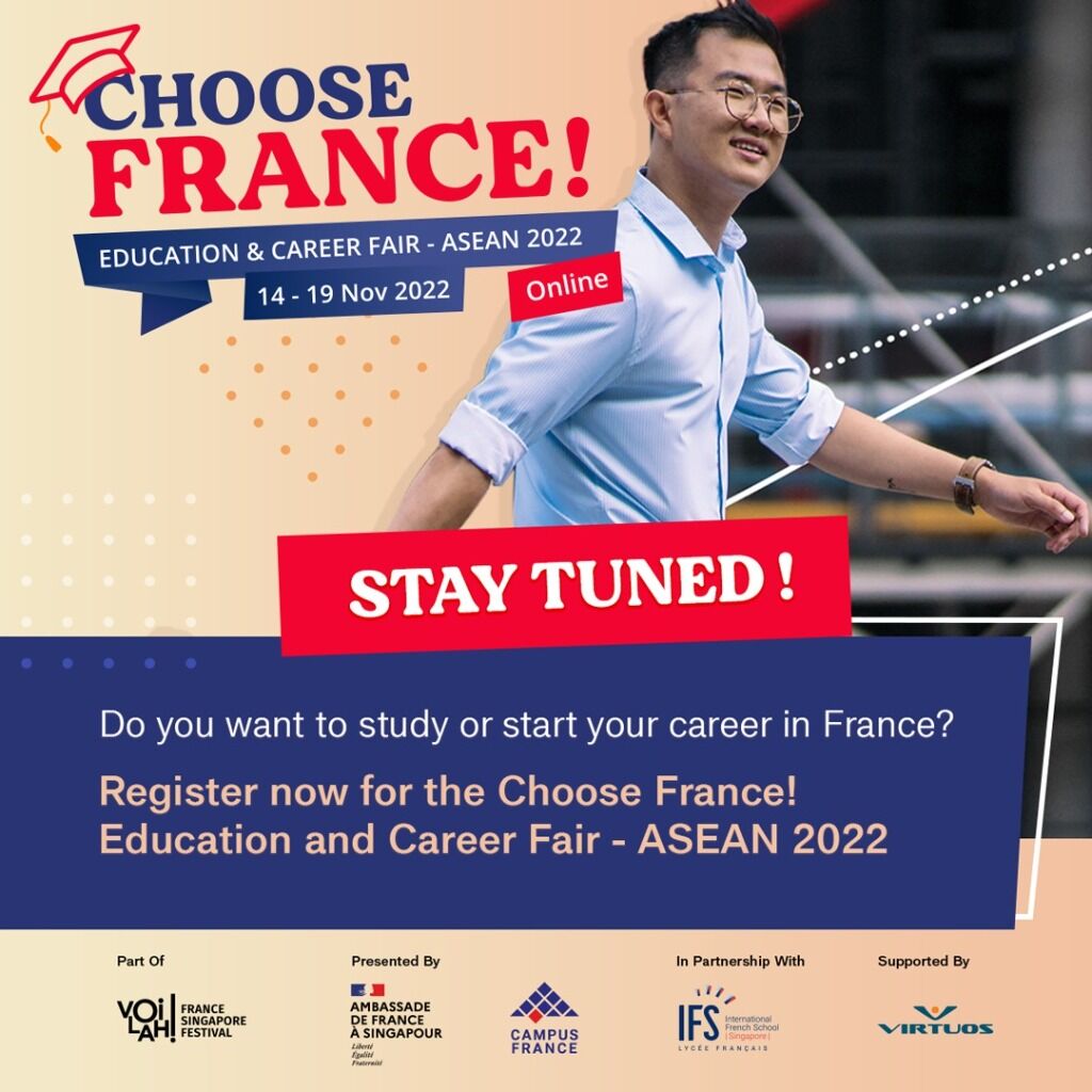 CHOOSE FRANCE! EDUCATION AND CAREER FAIR ASEAN 2022