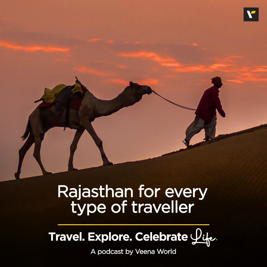 Rajasthan: For every type of traveller | Travel Podcasts 