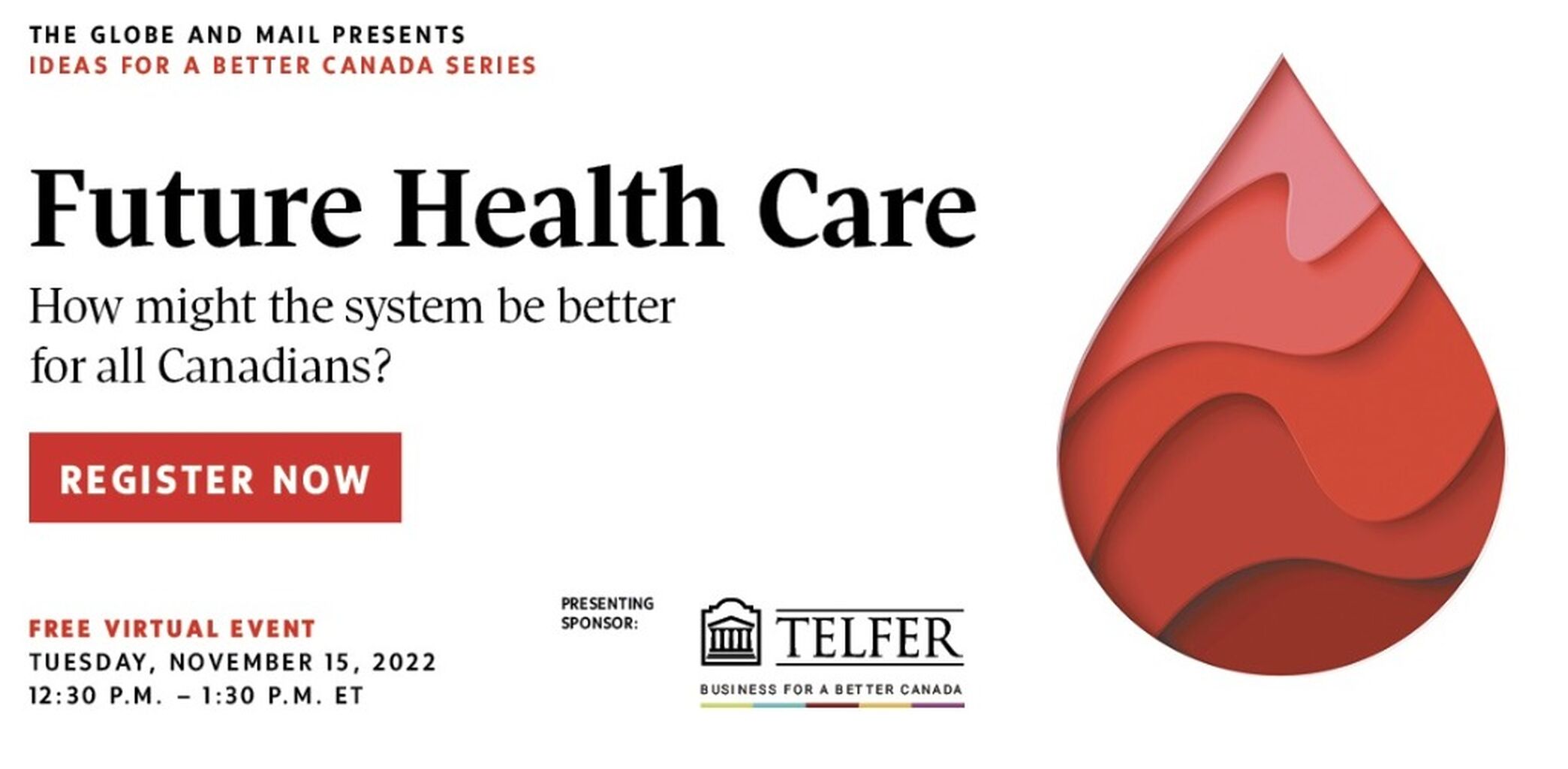 Globe & Mail: Future Health Care (Event)