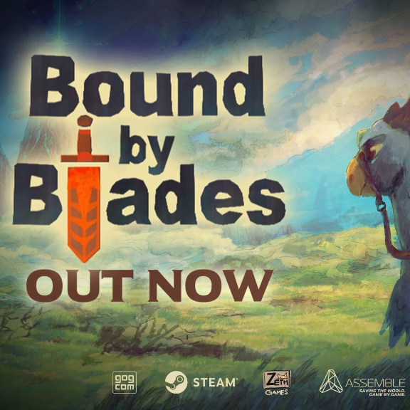 Bound By Blades Out Now!