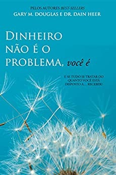 Dinheiro n&atilde;o &eacute; o problema, voc&ecirc; &eacute; - access