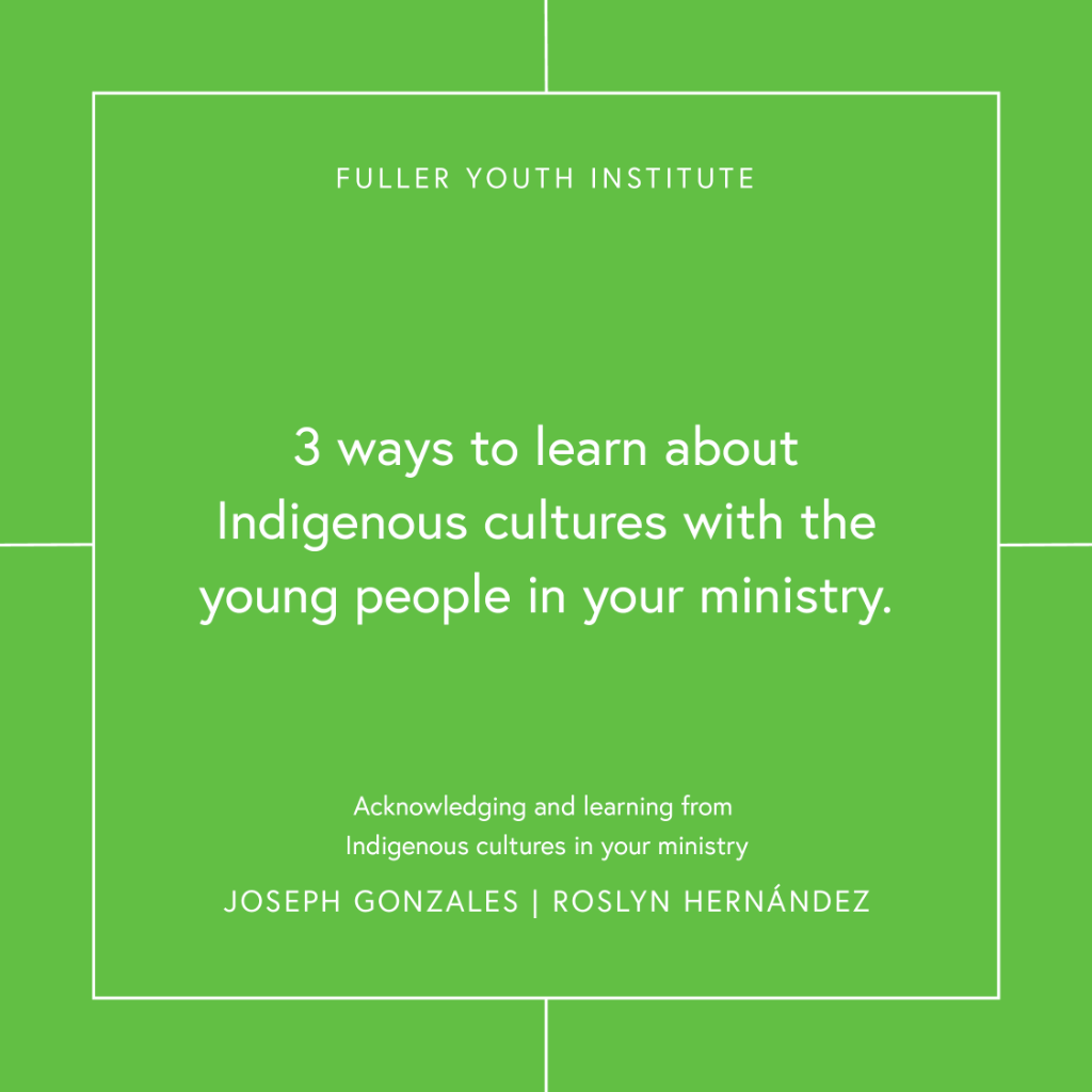 Acknowledging and learning from Indigenous cultures in your ministry