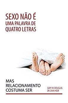 Sexo n&atilde;o &eacute; uma palavra de 4 letras - access