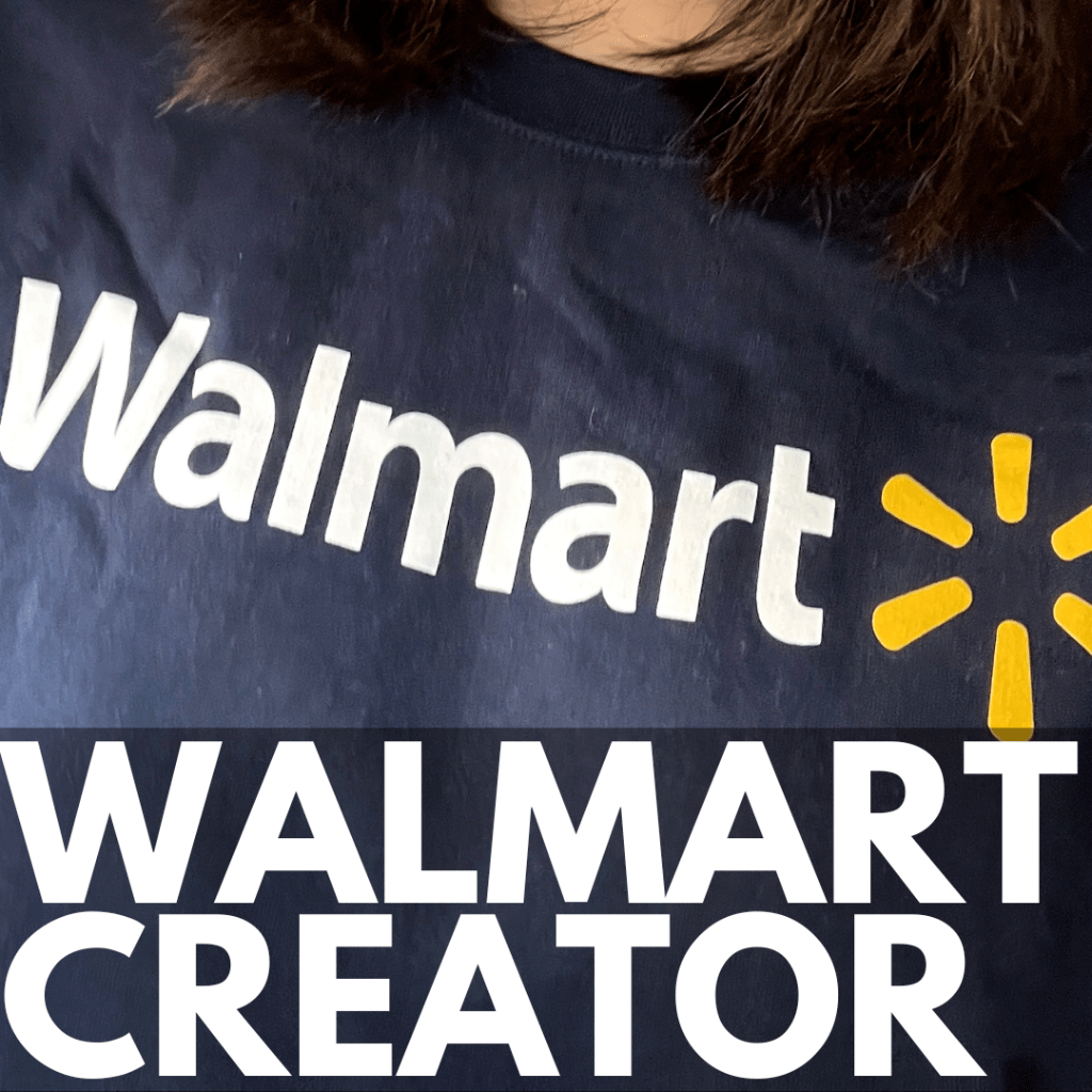 Walmart Creator