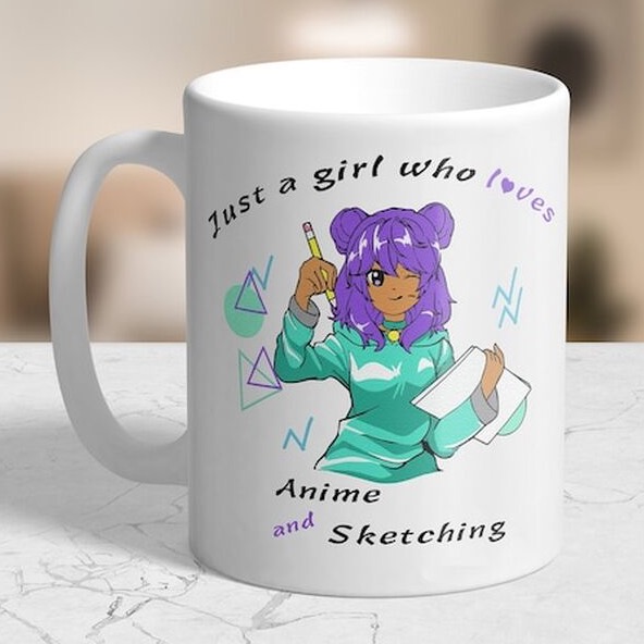 Mug - Just a Girl Who Loves Anime and Sketching - Etsy