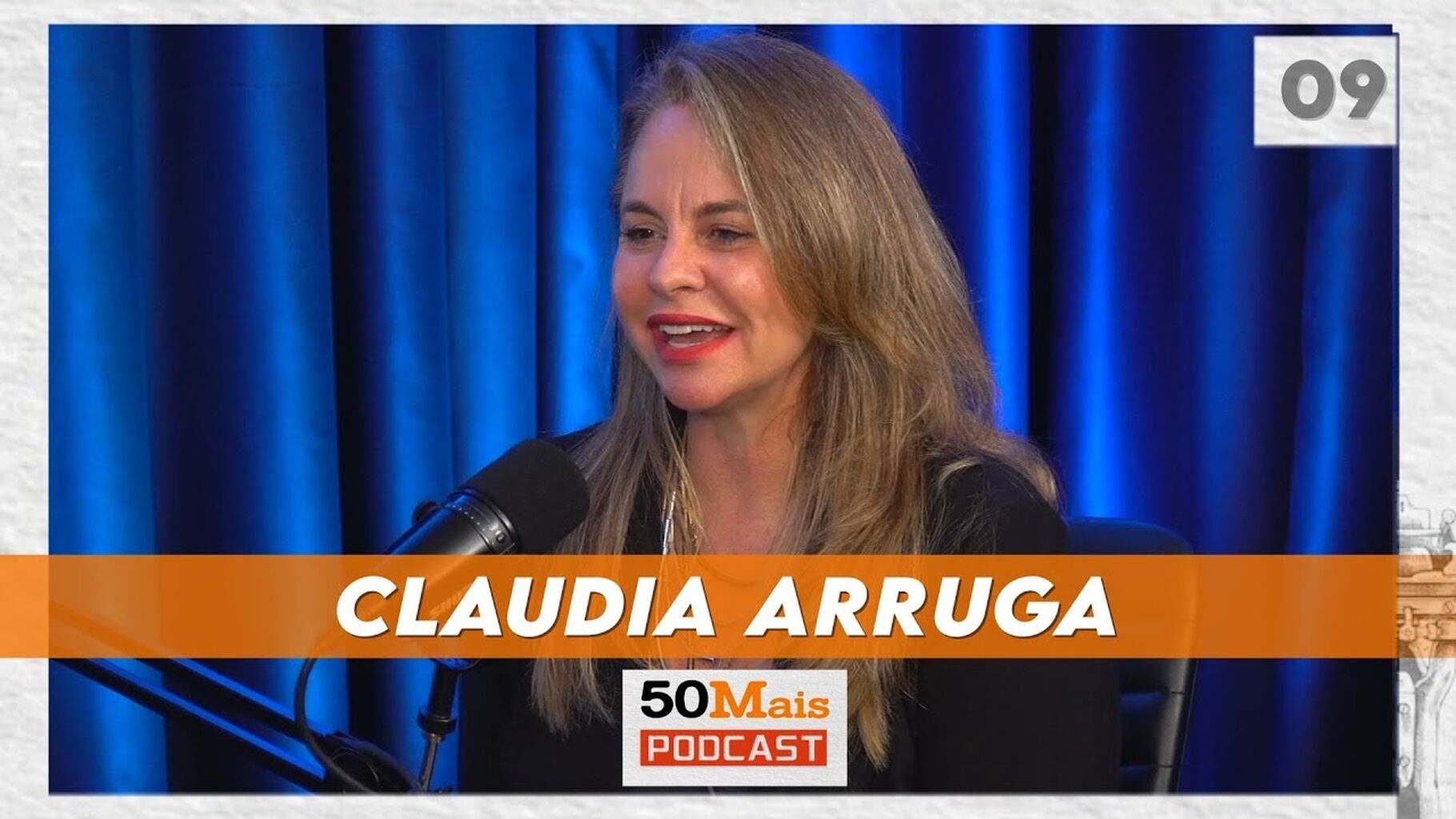 CLAUDIA ARRUGA (@cool50s) - PODCAST 50 MAIS - #9