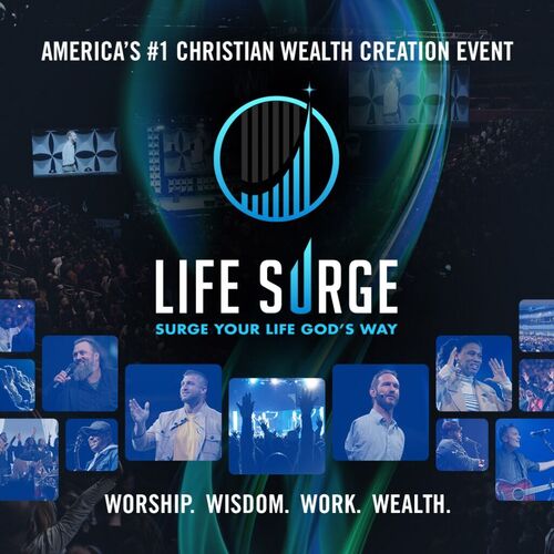 LIFE SURGE - Surge Your Life God's Way!