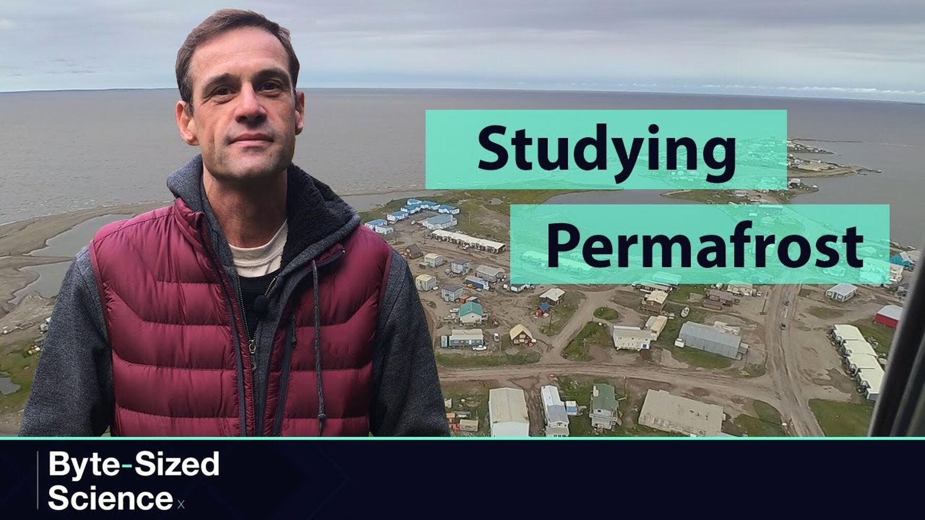 Studying Permafrost in the Canadian Arctic (Byte-Sized Science)