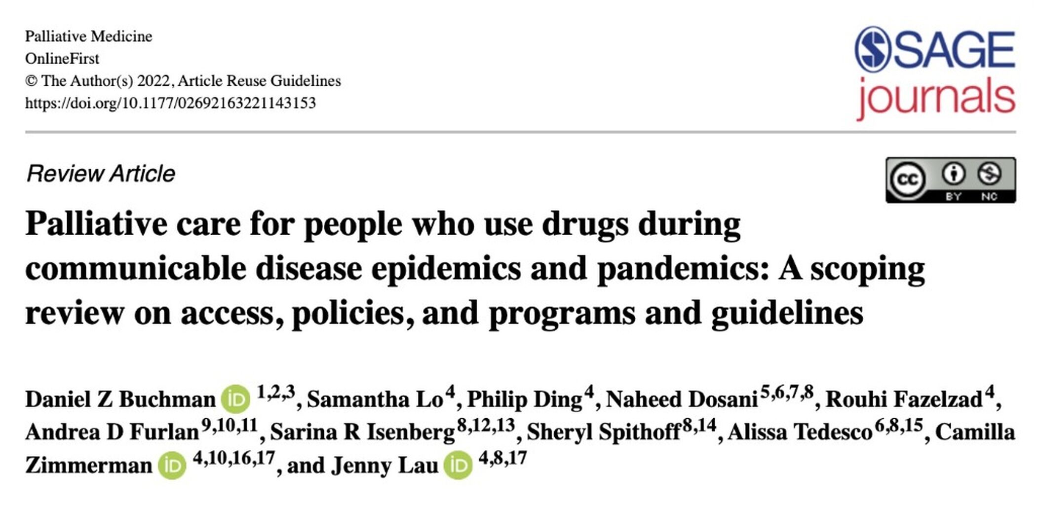 Palliative Medicine: Palliative care for people who use drugs during communicable disease epidemics and pandemics: A scoping review on access, policies, and programs and guidelines