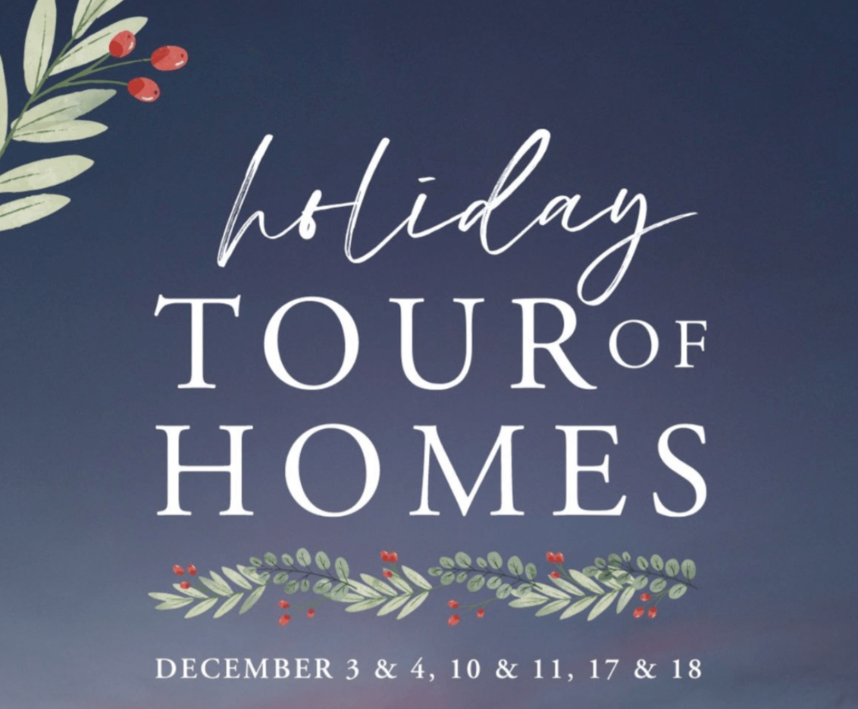 Holiday Tour of Homes