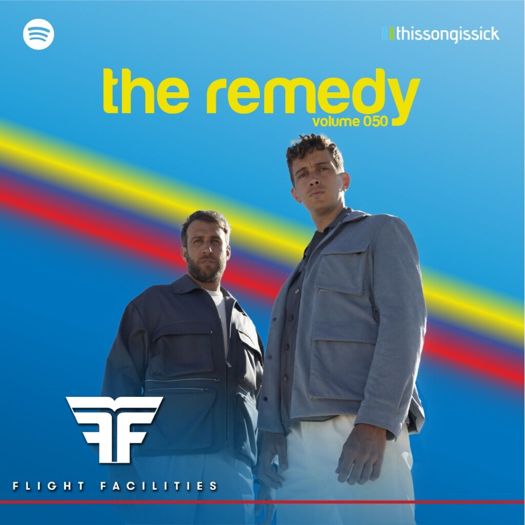 The Remedy 050: Flight Facilities